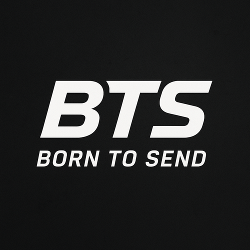 BORN TO SEND 